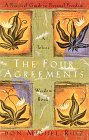 "The Four Agreements" by Don Miguel Ruiz